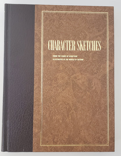 Character Sketches From the Pages of Scripture, Illustrated in the World of Nature, Vol. 2