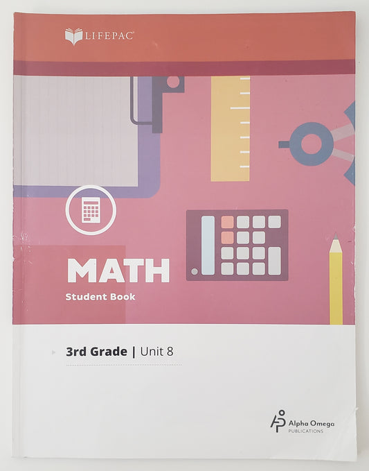 Lifepac Math Grade 3 Unit 8