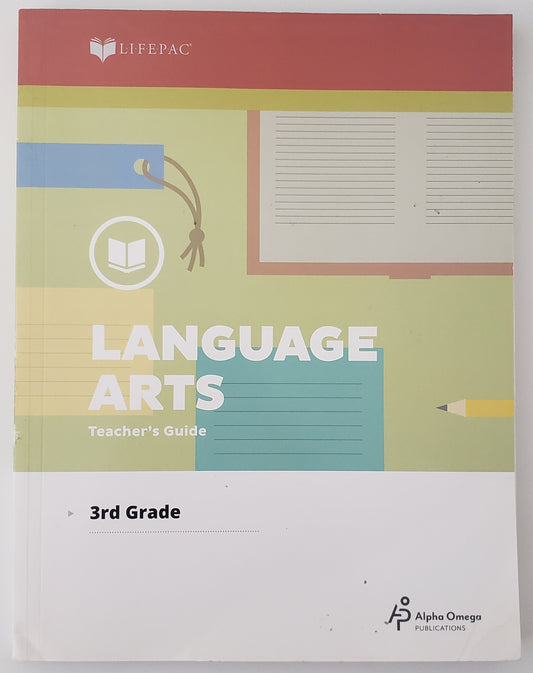 LIFEPAC 3rd Grade Language Arts Teacher Guide