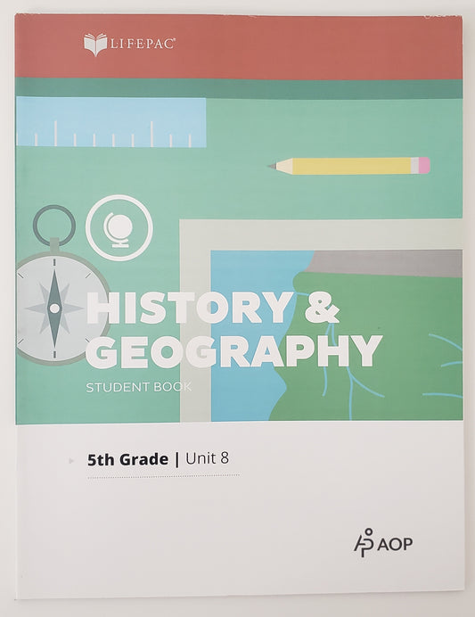 Lifepac History & Geography Grade 5 Unit 8
