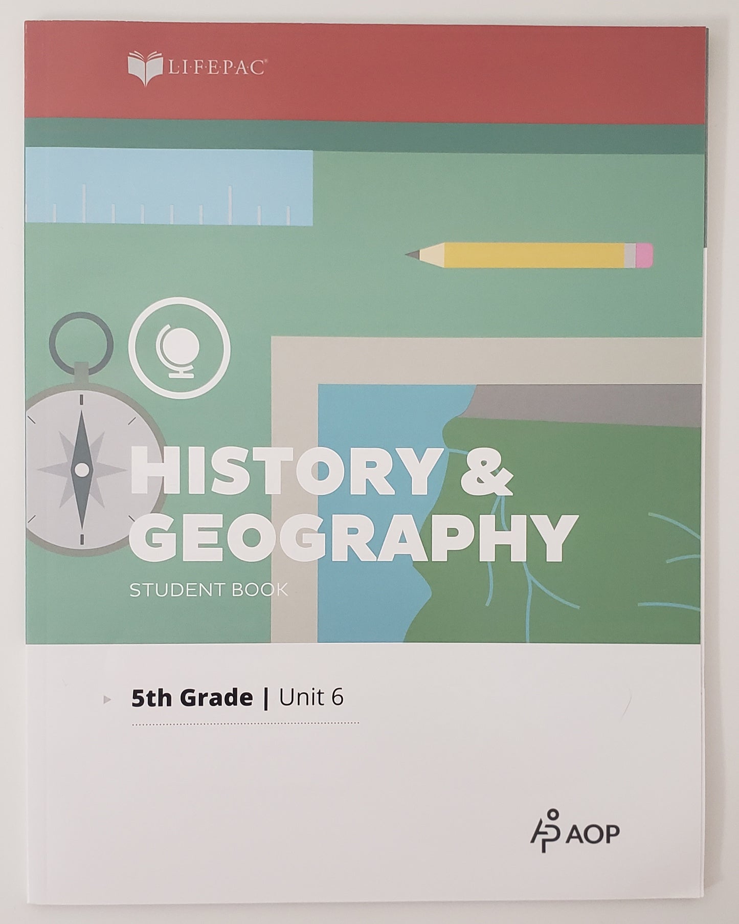 Lifepac History & Geography Grade 5 Unit 6