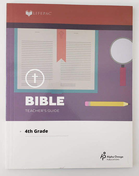Lifepac Bible Grade 4 Teacher's Guide