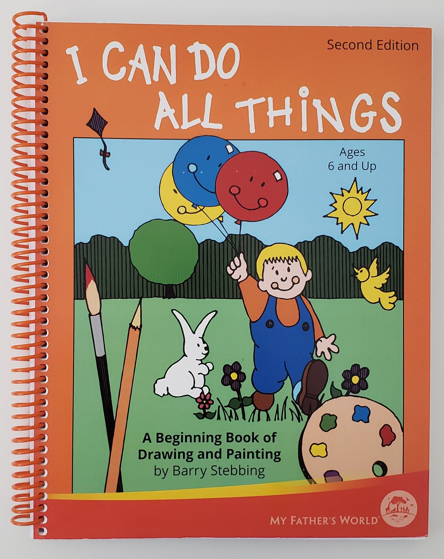 I Can Do All Things: A Beginning Book of Drawing & Painting