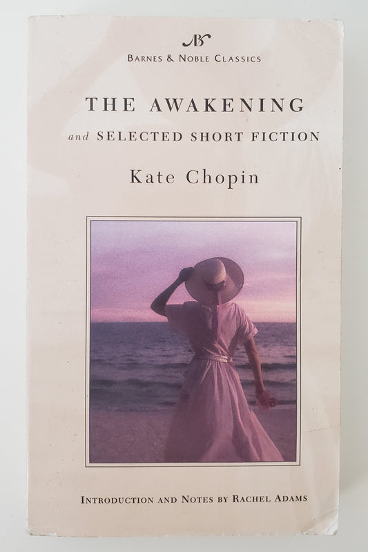 The Awakening and Selected Short Fiction