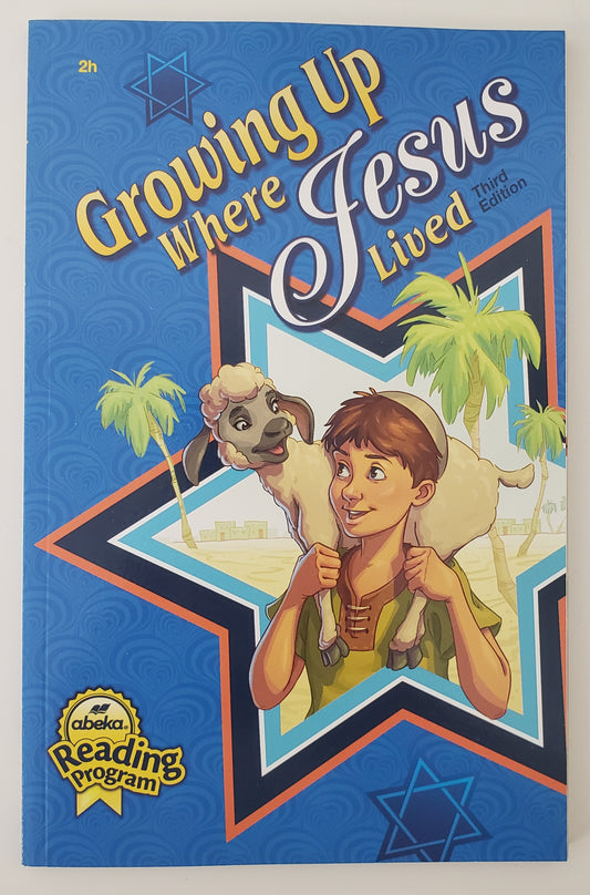 Growing Up Where Jesus Lived Reader 2h