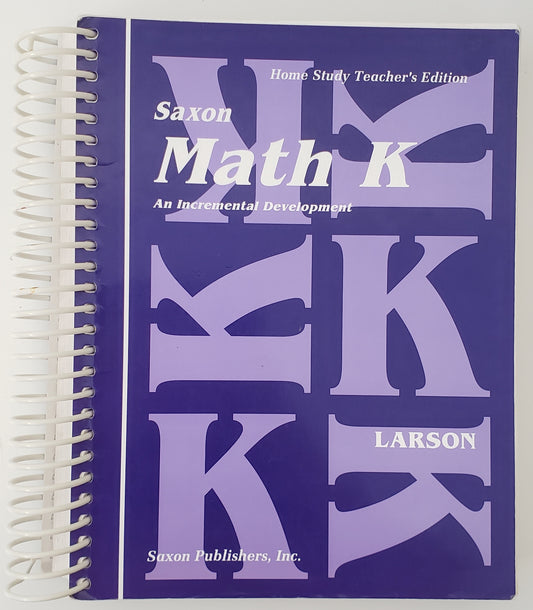 Saxon Math K Home Study Teachers Manual First Edition