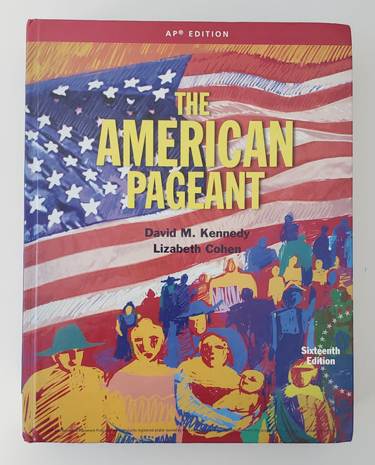 The American Pageant A History of the American People