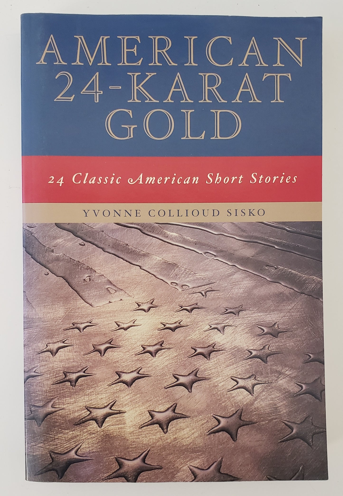 American 24-Karat Gold Classic American Short Stories