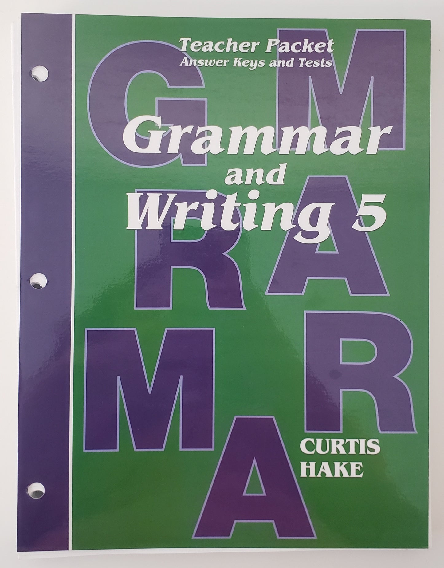 Grammar & Writing 5 Teacher Packet