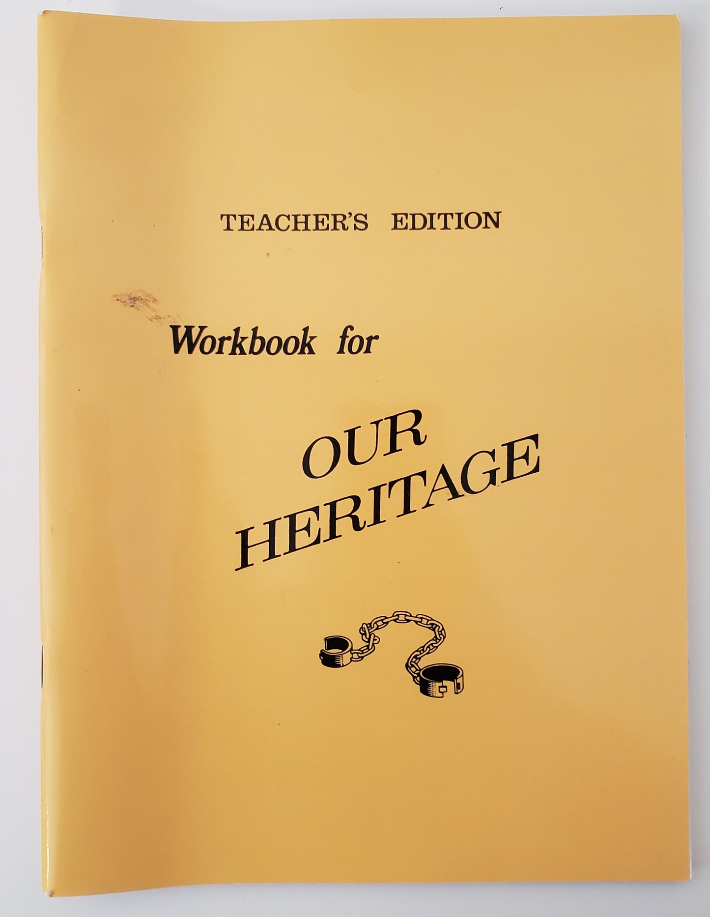 Workbook for Our Heritage Teacher's Edition