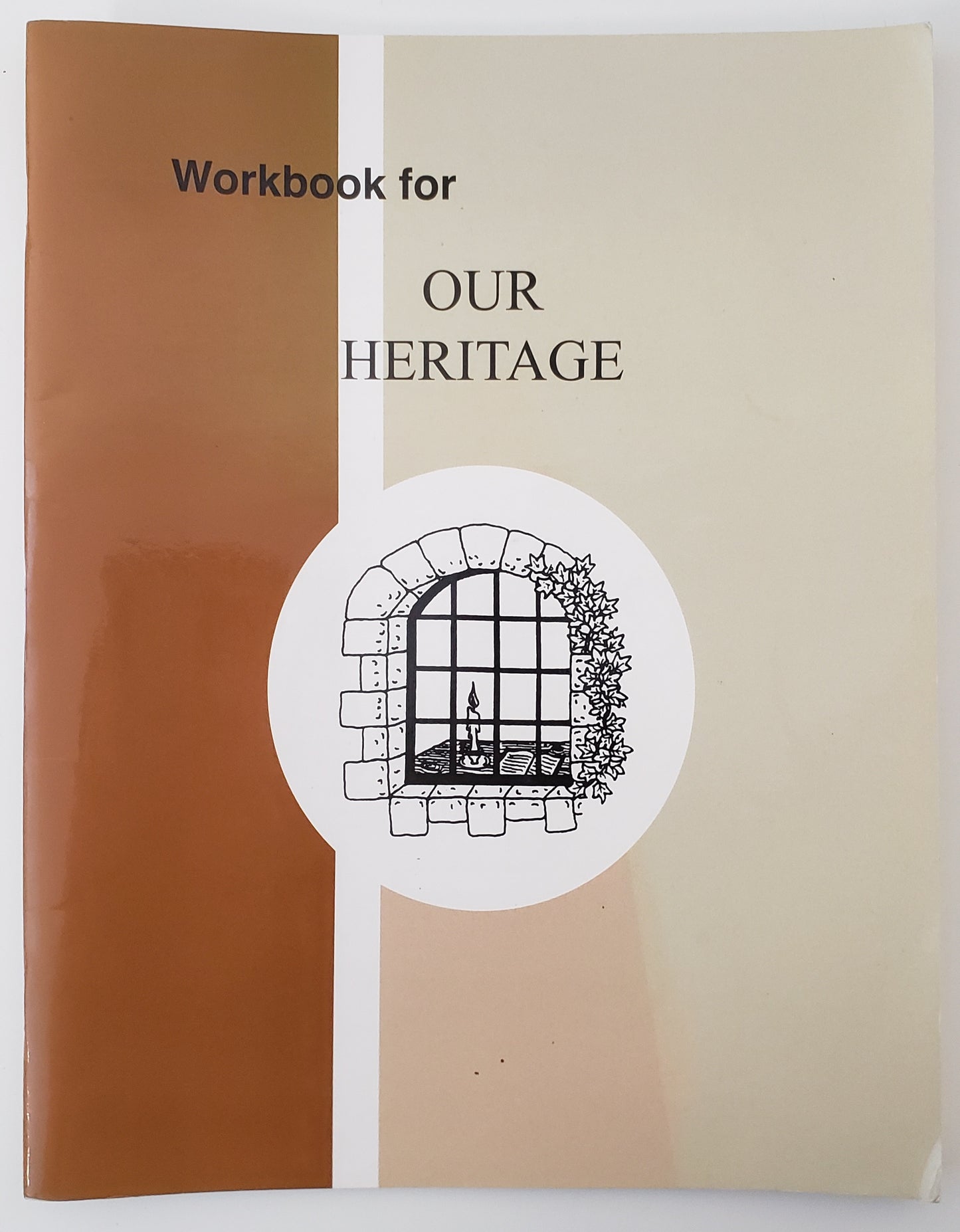 Workbook for Our Heritage