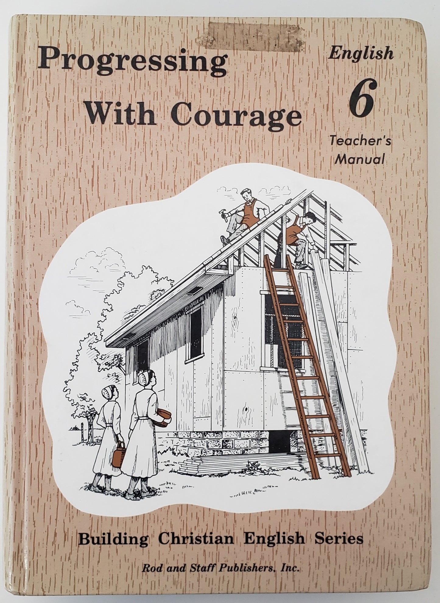 Progressing with Courage English 6 Teacher's Manual
