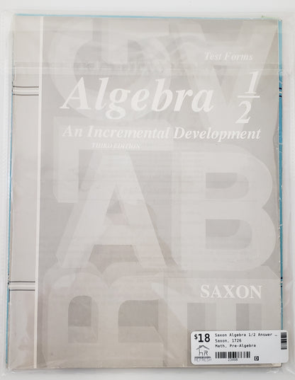 Saxon Algebra 1/2 Answer Key & Test Forms, 3rd Edition