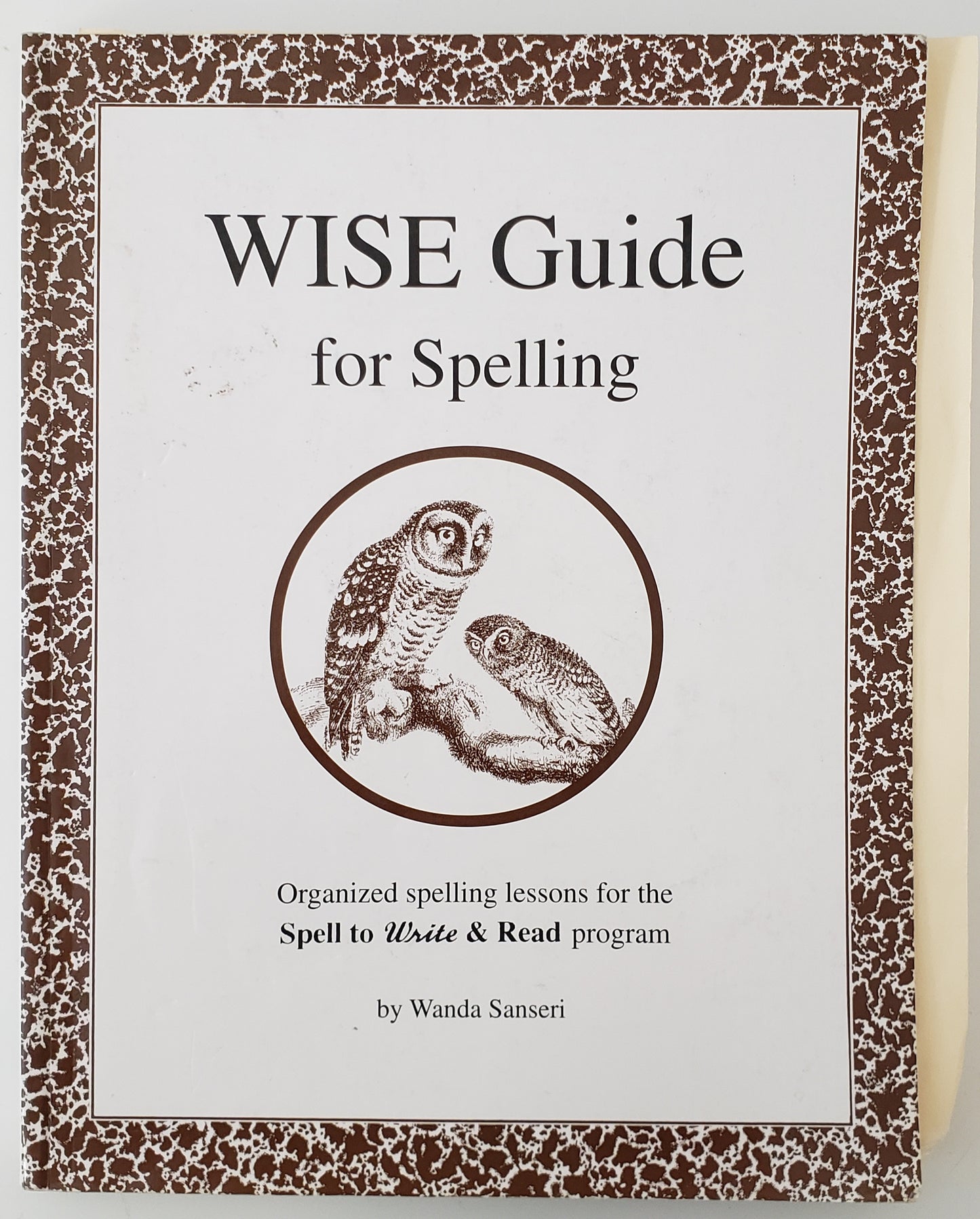 W.I.S.E. Guide for Spelling Words, Instructions, & Spelling Enrichments