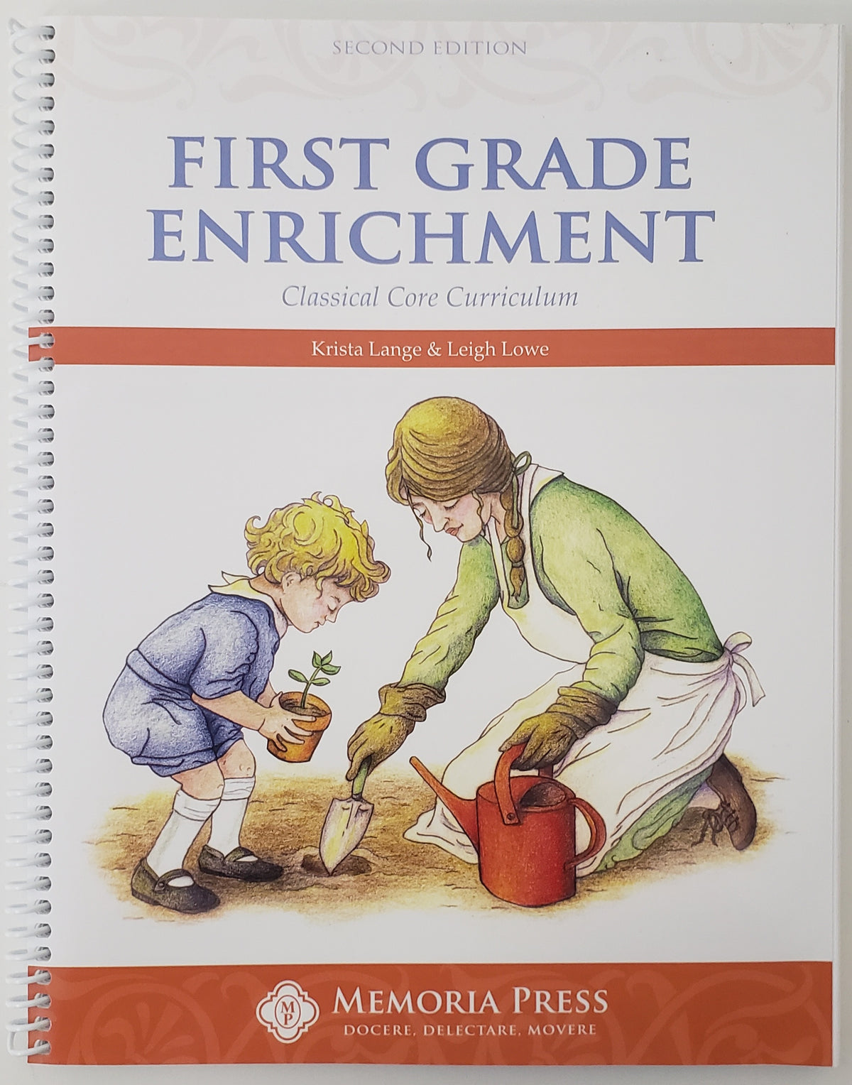 First Grade Enrichment Classical Core Curriculum. Teacher guide