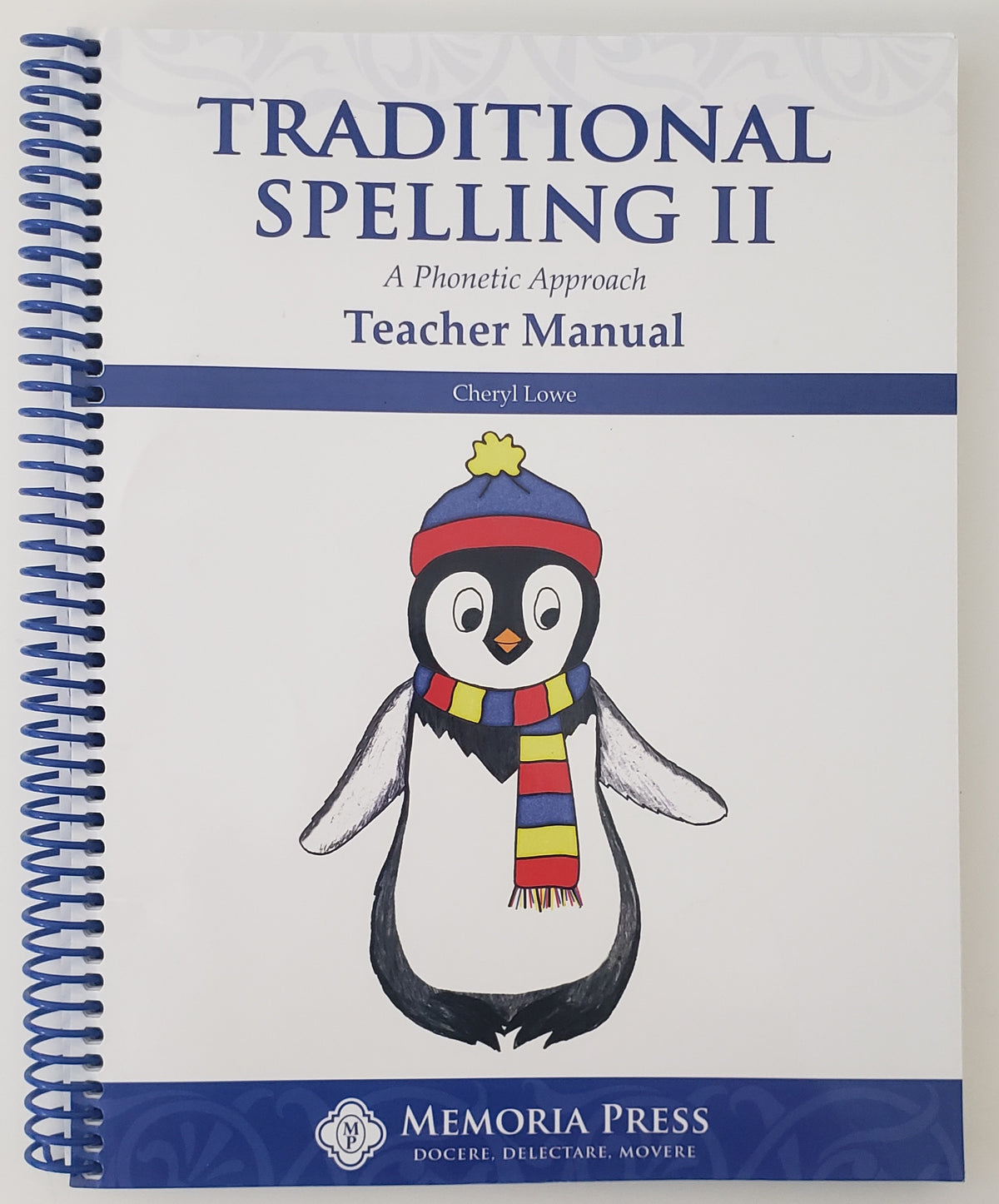 Traditional Spelling Book II Teacher Manual