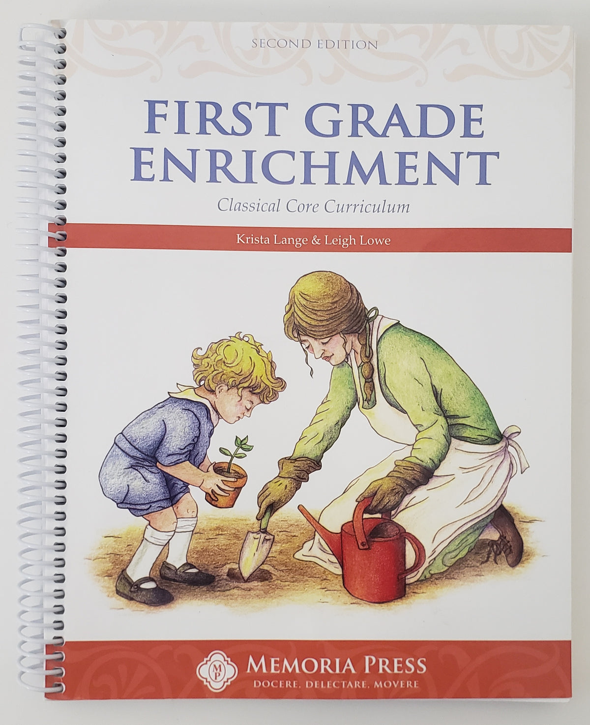 First Grade Enrichment Classical Core Curriculum. Teacher guide