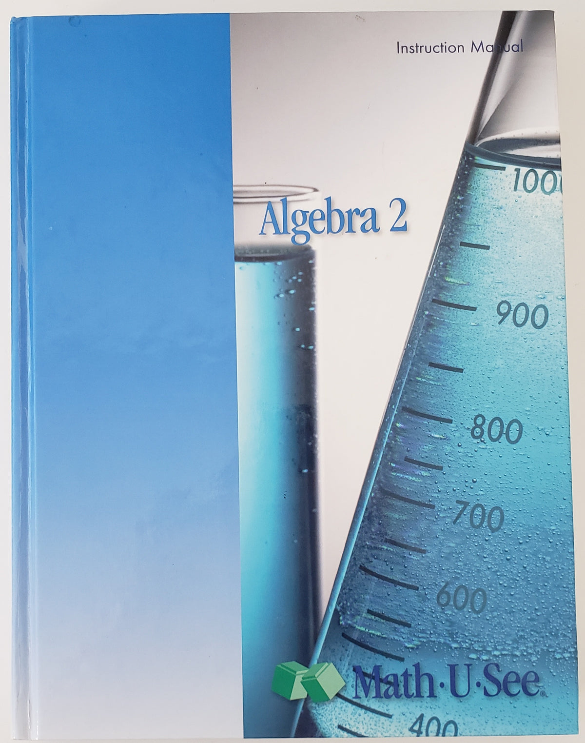 Algebra 2 Instruction Manual