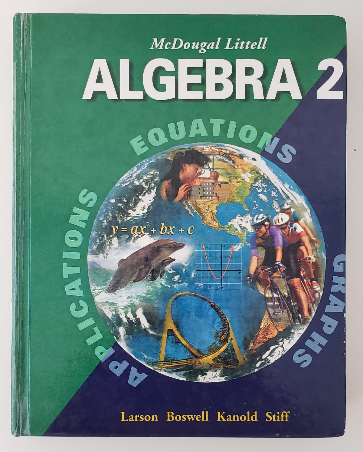 McDougal Littell Algebra 2 Student Edition (C) 2004 2004