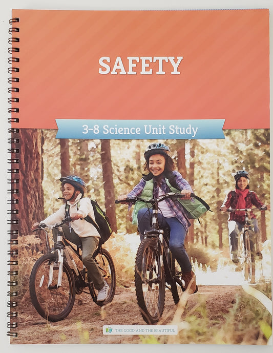 Safety 3-8 Science Unit Study