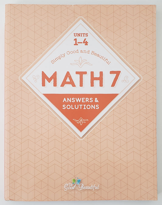Math 7 Answers & Solutions: Units 1-4