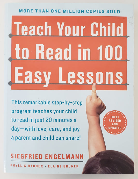 Teach Your Child to Read in 100 Easy Lessons