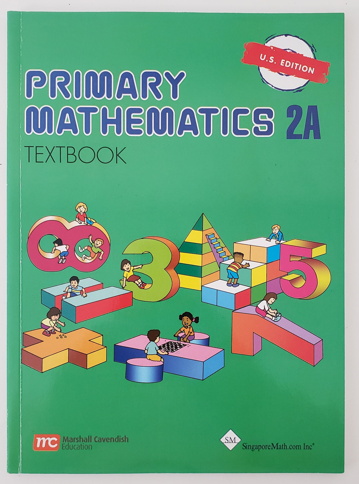 Primary Mathematics 2A Textbook (U.S. Edition) [Singapore Math]