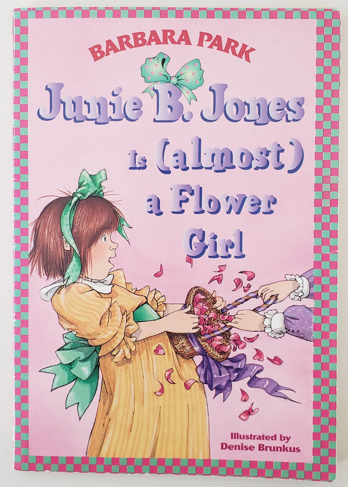 Junie B. Jones Is (Almost) a Flower Girl #13