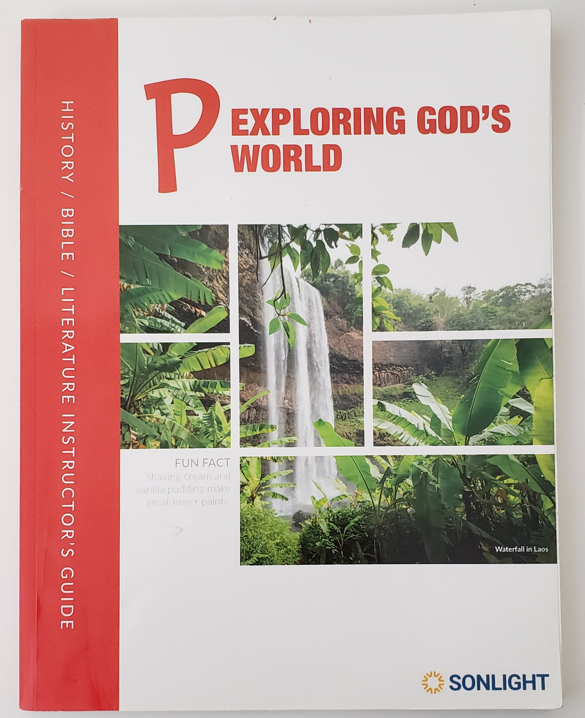 Exploring God's World P History/Bible/Literature Instructor's Guide