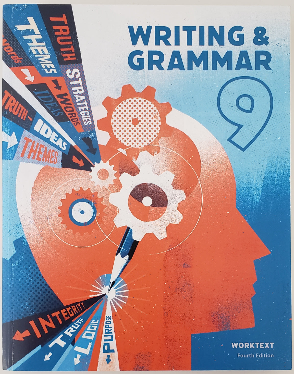 Writing & Grammar 9 Student Worktext