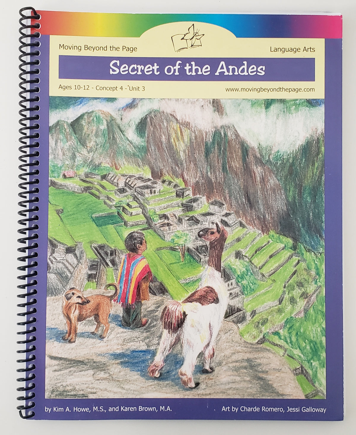 Moving Beyond the Page Secret of the Andes