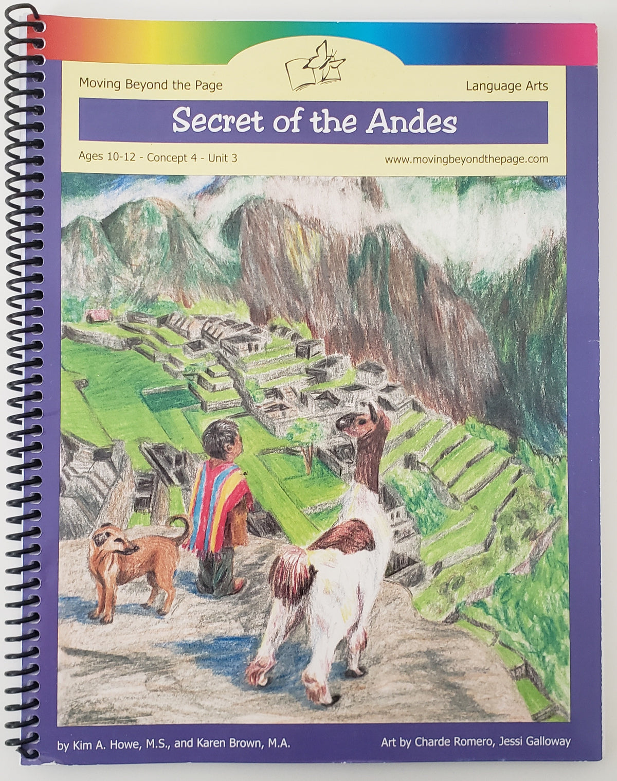 Moving Beyond the Page Secret of the Andes