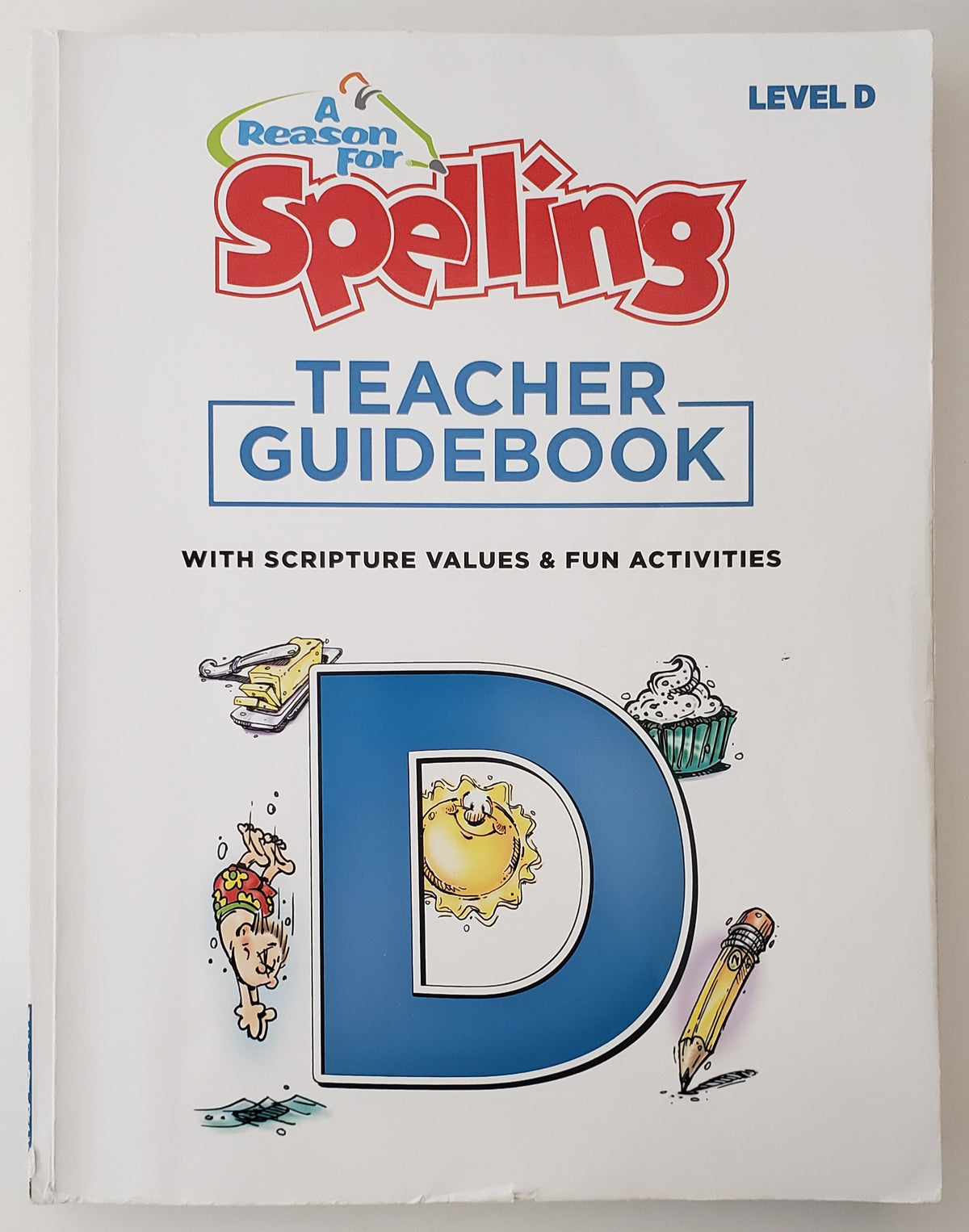 A Reason for Spelling Level D Teacher Guidebook