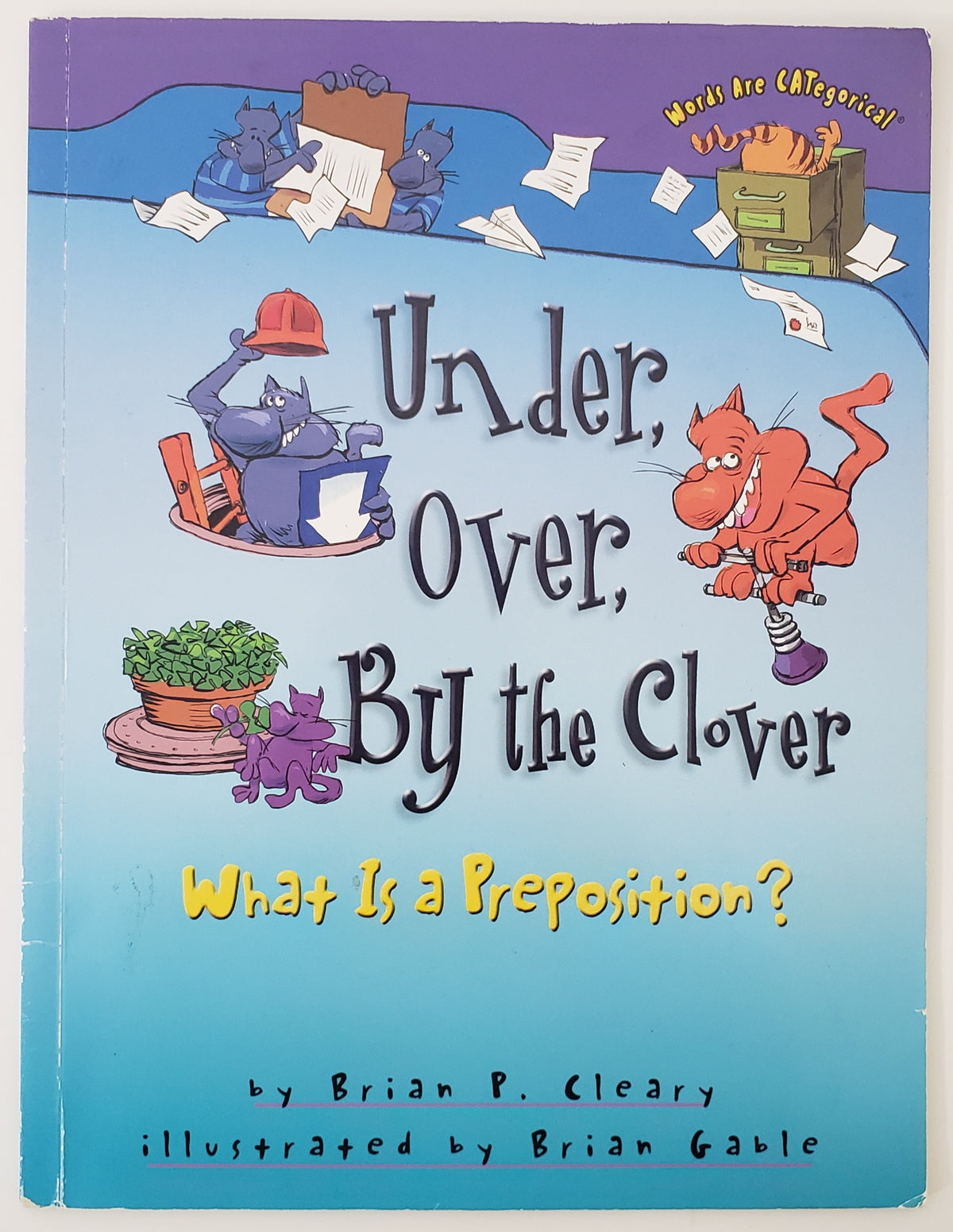 Under, over, by the clover: what is a preposition?