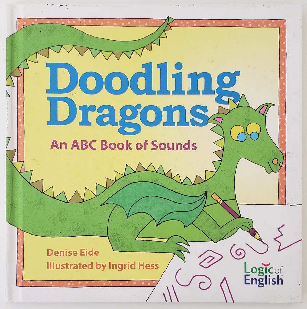 Doodling dragons: an ABC book of sounds