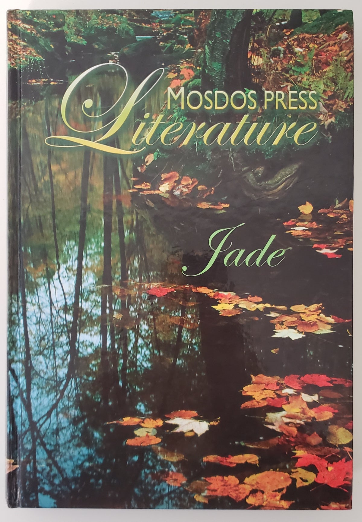Jade Mosdos Press Literature Student Edition