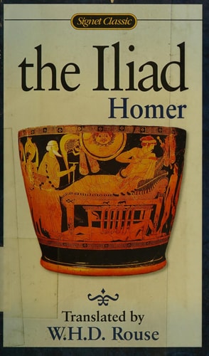 The Iliad (Signet Classics)