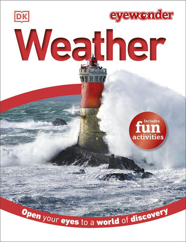 Eyewonder: Weather Open Your Eyes to a World of Discovery