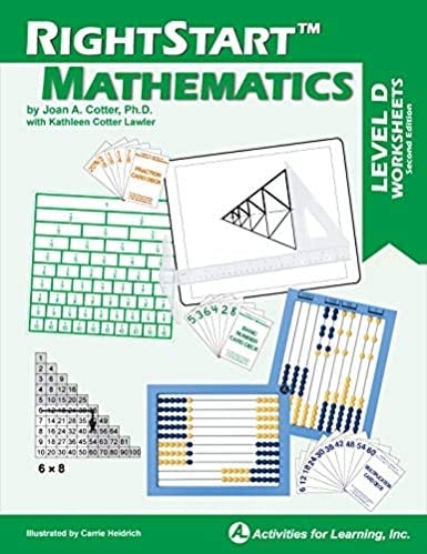 RightStart Mathematics Level D Worksheets Second Edition