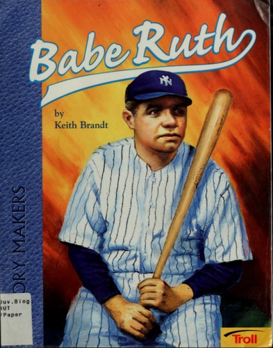 Babe Ruth, Home Run Hero (Easy Biographies)