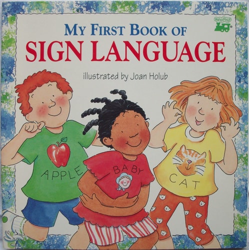My First Book of Sign Language (Whistlestop Books; Troll Books)