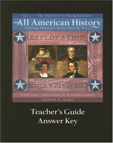 All American History: Teacher's Guide and Answer Key, Vol. 1