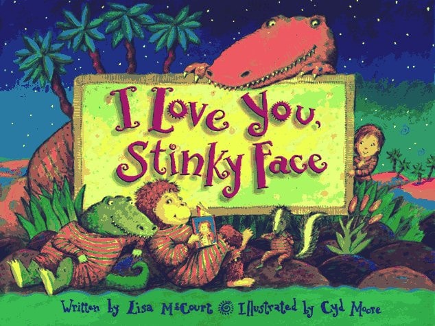 I Love You, Stinky Face