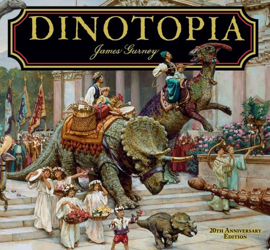 Dinotopia, A Land Apart from Time 20th Anniversary Edition