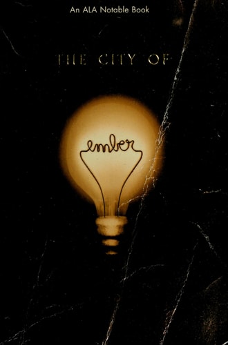 The City of Ember (The City of Ember Book 1)