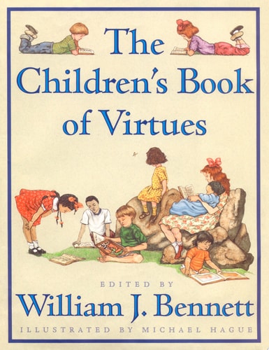The Children's Book of Virtues