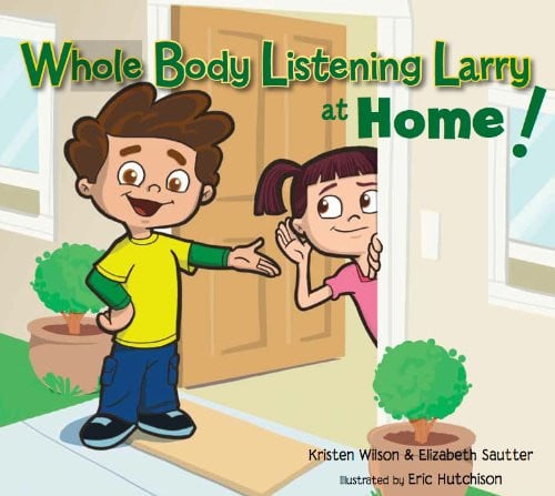 Whole Body Listening Larry at Home!
