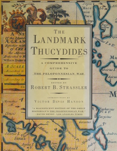 The Landmark Thucydides: A Comprehensive Guide to the Peloponnesian War