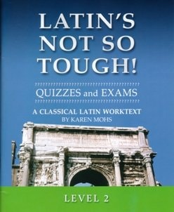 Latin's Not So Tough! Level 2, Quizzes and Exams
