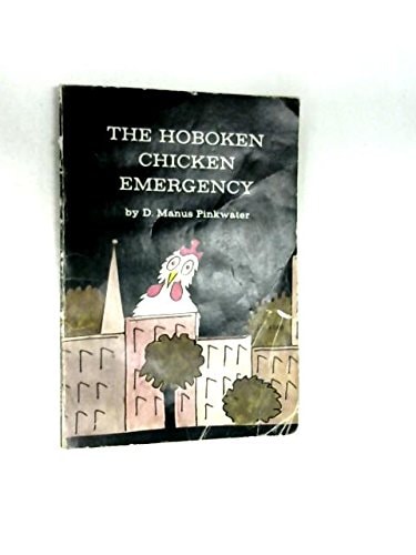 The Hoboken Chicken Emergency
